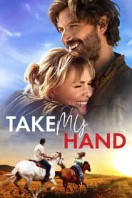 Poster do filme Take My Hand