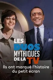 Les Duos mythiques de la télévision movie poster