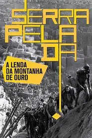Serra Pelada: The Legend of the Gold Mountain movie poster