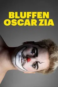 Poster do filme Bluffen Oscar Zia