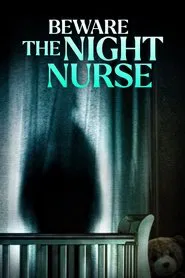 Beware the Night Nurse movie poster