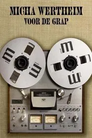 Poster do filme Micha Wertheim: Voor de Grap