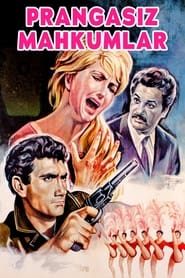 Prangasız Mahkumlar movie poster