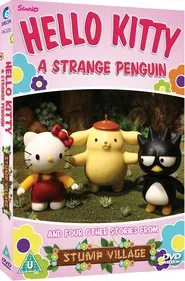 Poster do filme Hello Kitty: A Strange Penguin (and Four Other Stories from Stump Village)