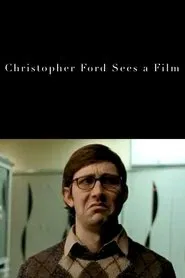 Christopher Ford Sees a Film movie poster