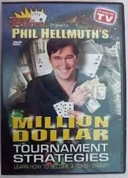 Phil Hellmuth's Million Dollar Texas Hold'em Tournament Strategies movie poster