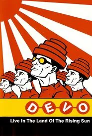 Devo Live in the Land of the Rising Sun movie poster