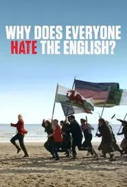 Al Murray: Why Does Everyone Hate the English? tv show poster