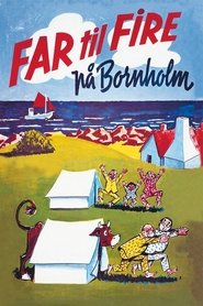 Father of Four: On Bornholm movie poster