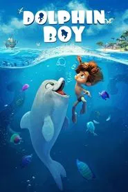 Dolphin Boy movie poster