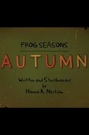 Frog Seasons: Autumn movie poster