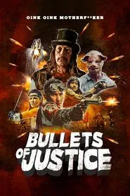 Bullets of Justice movie poster