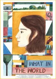 Poster do filme What In The World