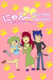Poster da série Nyan~ Neko Sugar Girls