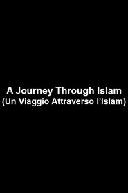 A Journey Through Islam movie poster