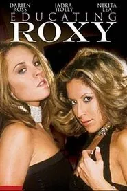 Poster do filme Educating Roxy