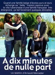 Poster do filme À dix minutes de nulle part