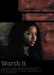 Worth It movie poster
