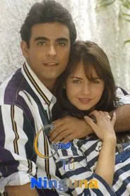 Como Tu, Ninguna tv show poster