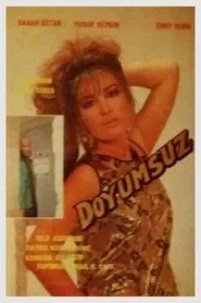 Doyumsuz movie poster