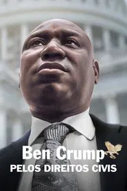 Poster do filme Ben Crump pelos Direitos Civis