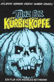 Tanz der Kürbisköpfe movie poster