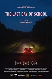Poster do filme The Last Day of School