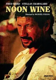 Noon Wine movie poster