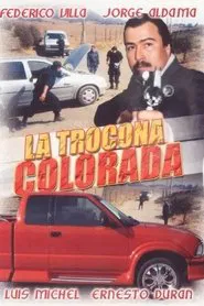 La trocona colorada movie poster
