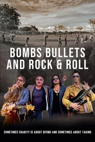 Bombs Bullets & Rock and Roll movie poster