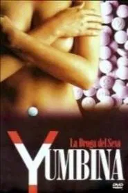 Yumbina: La droga del sexo movie poster