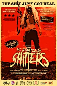 The Revenge of Shitters movie poster