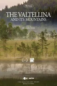 Das Veltlin und seine Berge movie poster