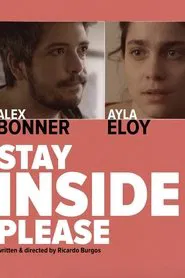 Stay Inside, Please movie poster