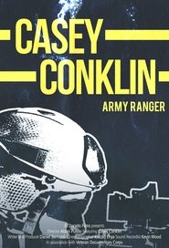 Casey Conklin: Ranger Battalion movie poster