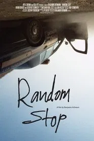 Random Stop movie poster
