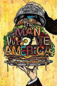 The Man Who Ate America movie poster