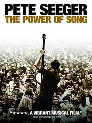 Pete Seeger: The Power of Song movie poster