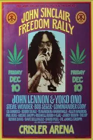 Ten for Two: The John Sinclair Freedom Rally movie poster