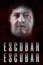 Escobar by Escobar tv show poster
