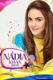 Nadia Khan Show tv show poster
