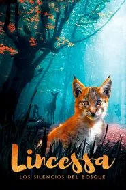 Lincessa. Los silencios del bosque movie poster