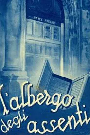 The Hotel of the Absent movie poster
