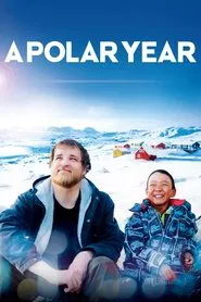 A Polar Year movie poster