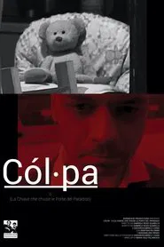 Cól·pa - o (La Chiave che chiuse le Porte del Paradiso) movie poster