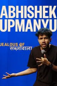 Abhishek Upmanyu: Jealous of Sabziwala movie poster