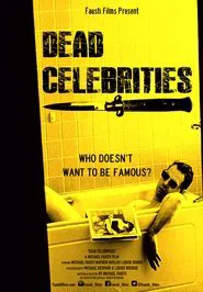 Dead Celebrities movie poster
