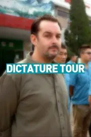 Dictature Tour tv show poster