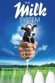 The Milk System movie poster