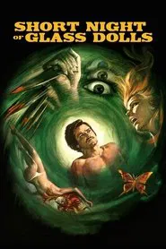 Short Night of Glass Dolls movie poster
